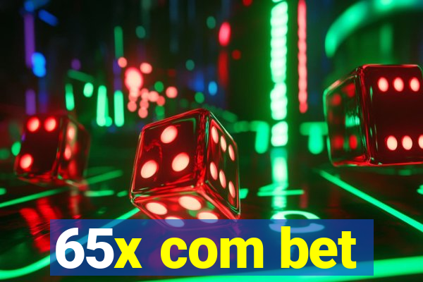 65x com bet